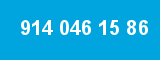 914 046 15 86